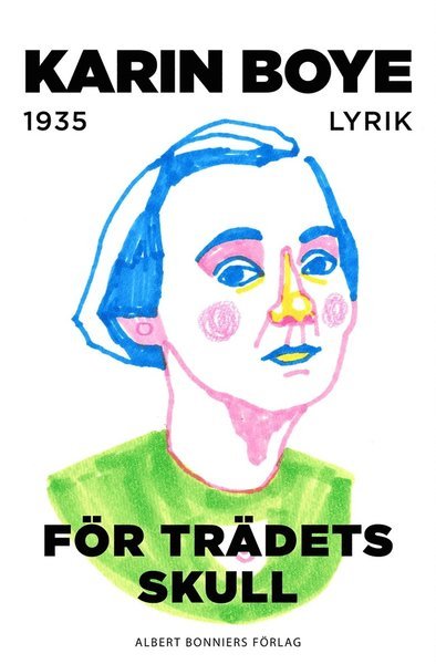 Cover for Karin Boye · För trädets skull (ePUB) (2015)