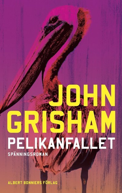 Cover for John Grisham · Pelikanfallet (Landkarten) (2022)
