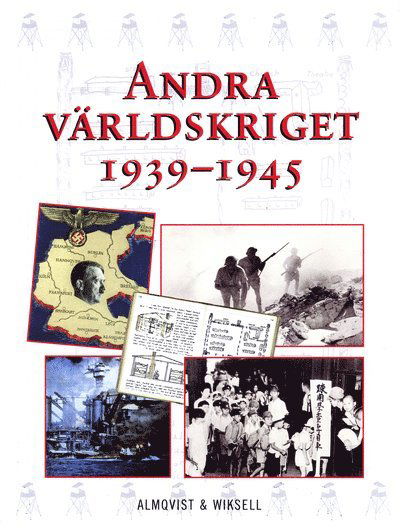 Cover for Christine Hatt · Andra världskriget: Andra världskriget 1939-1945 (Bound Book) (2003)