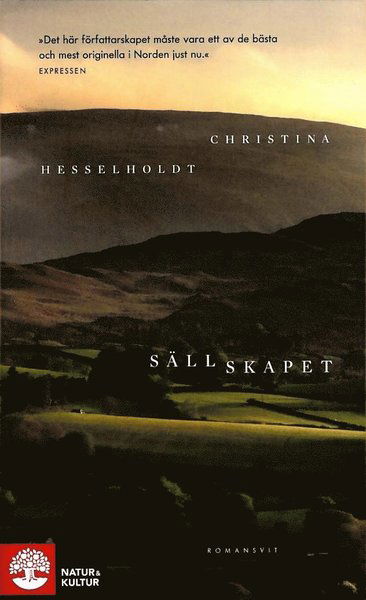 Cover for Christina Hesselholdt · Sällskapet (Paperback Bog) (2018)