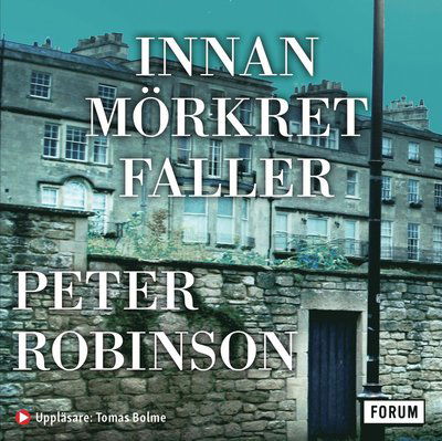 Alan Banks: Innan mörkret faller - Peter Robinson - Audio Book - Bokförlaget Forum - 9789137158129 - March 18, 2021