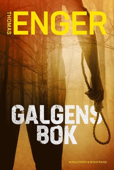 Cover for Thomas Enger · Galgens bok (Indbundet Bog) (2023)