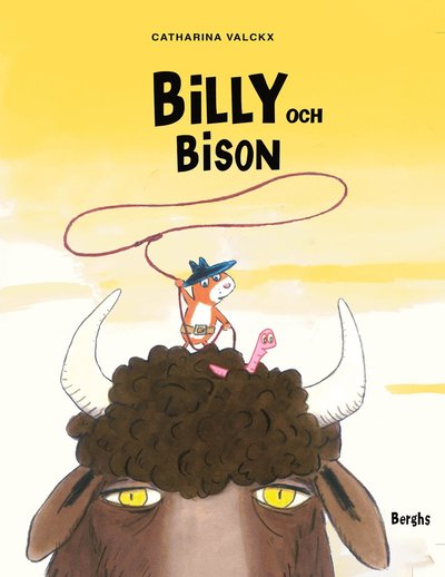 Cover for Catharina Valckx · Billy och Bison (Hardcover Book) (2023)