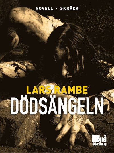 Cover for Lars Rambe · Dödsängeln (ePUB) (2013)