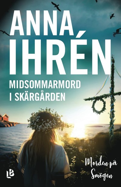 Cover for Anna Ihrén · Midsommarmord i skärgården (Hardcover Book) (2025)