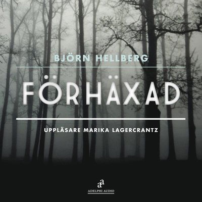 Cover for Björn Hellberg · Förhäxad (Audiobook (CD)) (2009)