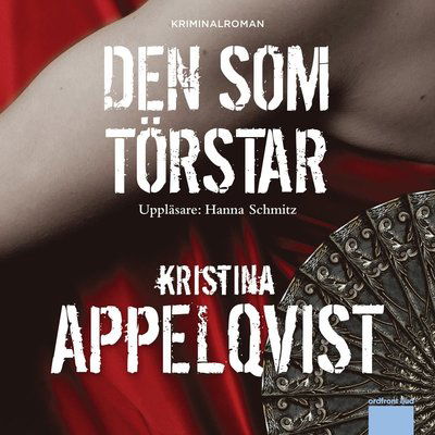 Cover for Kristina Appelqvist · Lundgren Alexandersson: Den som törstar (MP3-CD) (2014)