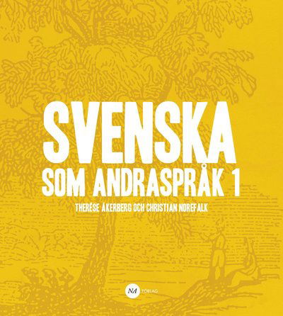 Cover for Christian Norefalk · Svenska som andraspråk 1 (Book) (2014)