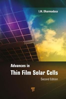 Cover for Dharmadasa, I. M. (Sheffield Hallam University, UK) · Advances in Thin-Film Solar Cells (Inbunden Bok) (2018)