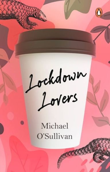 Cover for Michael O'Sullivan · LockdownLovers (Paperback Book) (2021)