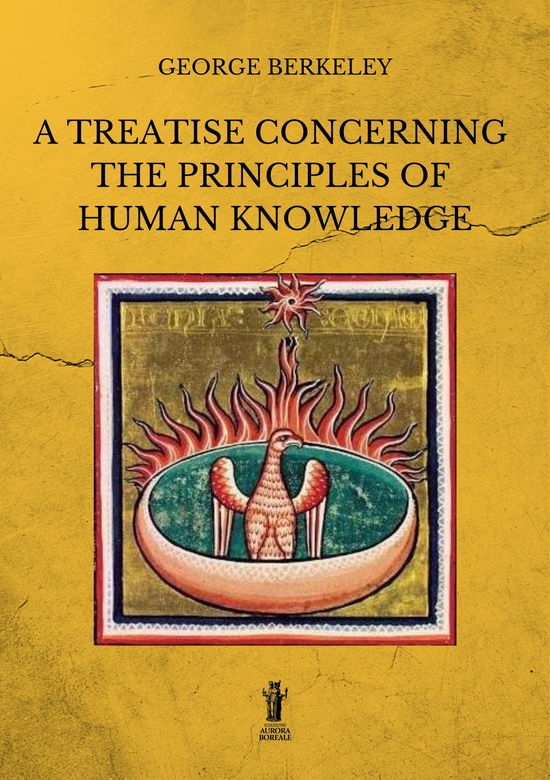 Cover for George Berkeley · A Treatise Concerning The Principles Of Human Knowledge. Ediz. Integrale (Book)