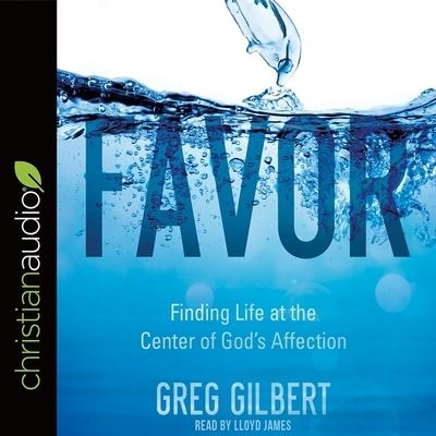 Cover for Greg Gilbert · Favor (CD) (2017)