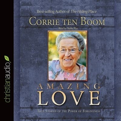 Amazing Love - Corrie Ten Boom - Music - Christianaudio - 9798200511129 - December 1, 2010