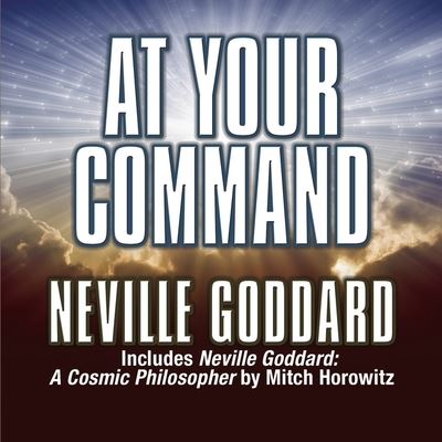 Cover for Neville Goddard · At Your Command (CD) (2016)