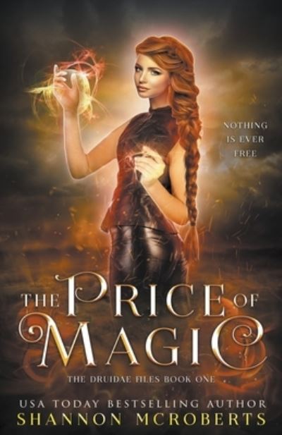 Cover for Shannon McRoberts · The Price of Magic - The Druidae Files (Paperback Book) (2020)