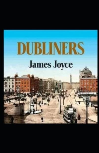 Cover for James · Dubliners BY James Joyce (Paperback Bog) (2021)