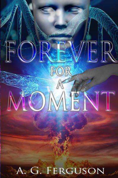 Cover for A G Ferguson · Forever for a Moment (Paperback Bog) (2021)