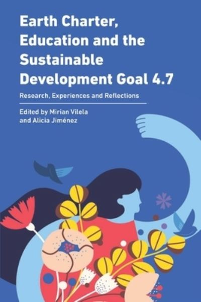 Cover for Mirian Vilela · Earth Charter, Education and the Sustainable Development Goal 4.7 (Paperback Book) (2020)