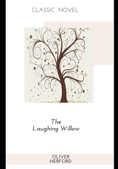 Cover for Oliver Herford · The Laughing Willow (Paperback Book) (2020)