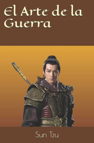 Cover for Sun Tzu · El Arte de la Guerra (Paperback Book) (2021)