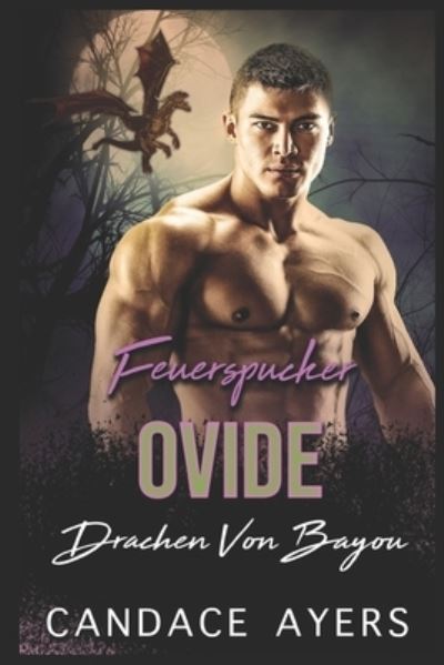 Cover for Candace Ayers · Feuerspucker Ovide (Paperback Book) (2020)