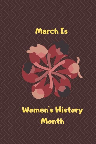 Cover for Cam Bennett · March Is Women's History Month (Paperback Book) (2020)