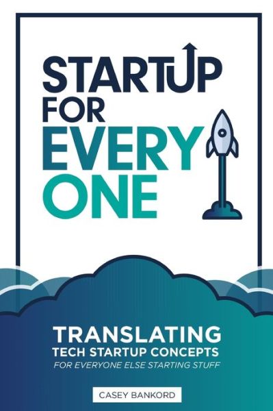 Cover for Casey Bankord · Startup for Everyone (Paperback Book) (2020)