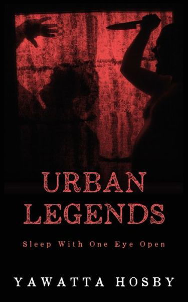 Cover for Yawatta Hosby · Urban Legends (Paperback Book) (2020)