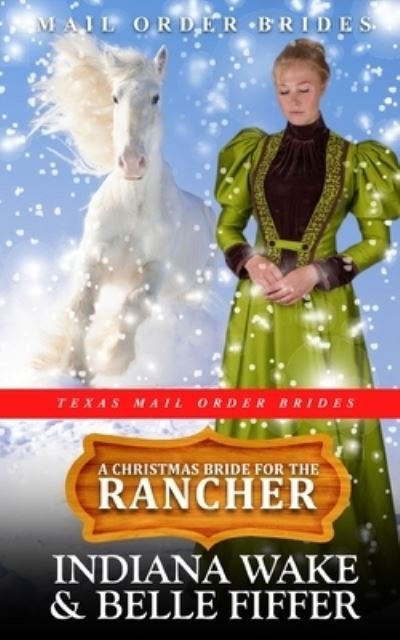 Cover for Belle Fiffer · A Christmas Bride for the Rancher (Pocketbok) (2021)