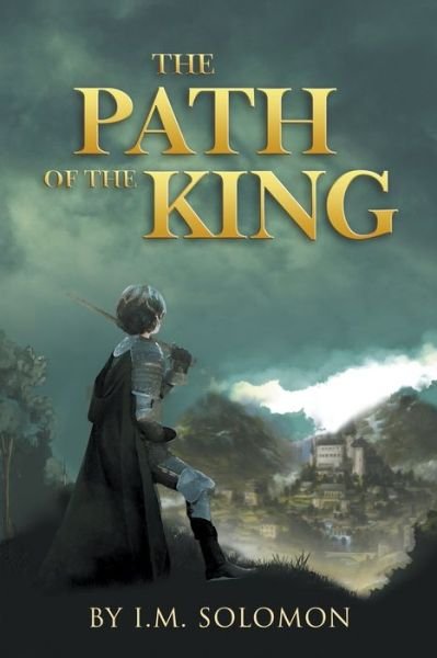 Cover for I M Solomon · The Path of the King (Paperback Bog) (2022)