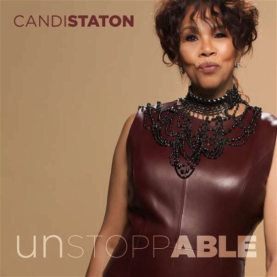 Unstoppable - Candi Staton - Musique - R&B - 0036267778130 - 24 août 2018