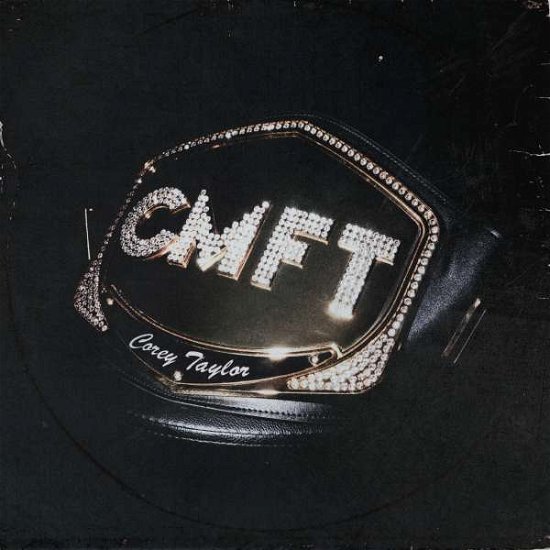 Cover for Corey Taylor · CMFT - Autographed Edition (Limited) (CD) [Autographed edition] (2020)
