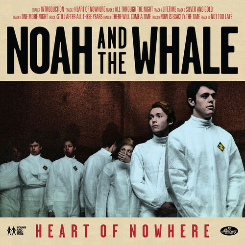 Heart Of Nowhere - Noah and the Whale - Muziek - UMC - 0805520240130 - 30 september 2022