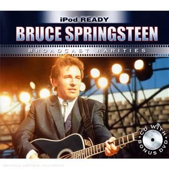 Cover for Bruce Springsteen · Broadcast Rarities (CD) (2008)