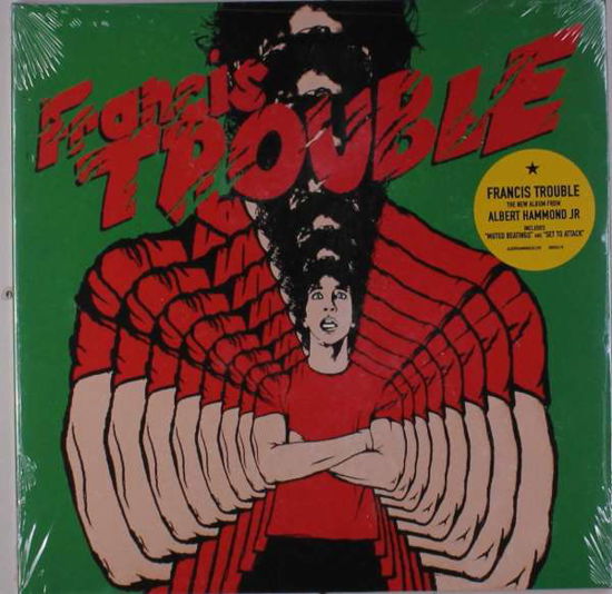 Francis Trouble - Albert -Jr.- Hammond - Muziek - MEMBRAN - 0844942054130 - 8 maart 2018