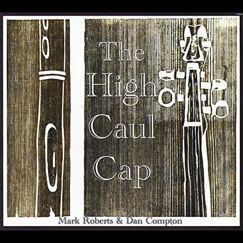 Cover for Mark Roberts · High Caul Cap (CD) (2014)