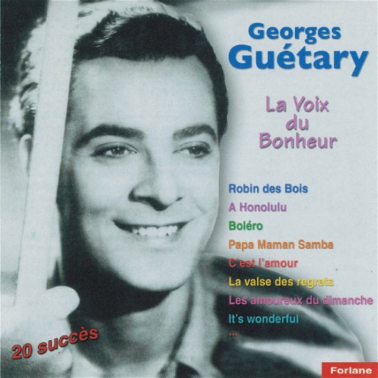 Cover for Georges Guetary · La Voix Du Bonheur (CD) (2007)
