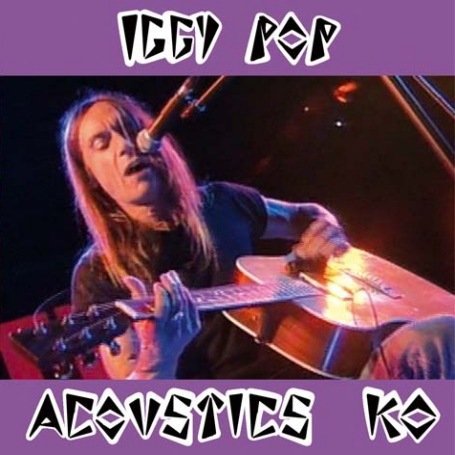 Cover for Iggy Pop · Acoustic Ko (CD) (2008)