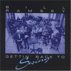 Gettin' Back To Swing - Bill Ramsey - Musik - BEAR FAMILY - 4000127158130 - 29. August 1994