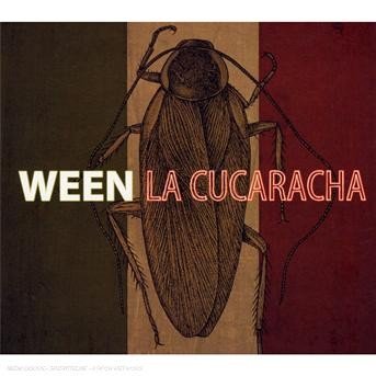 Cover for Ween · La Cucaracha (CD) (2016)