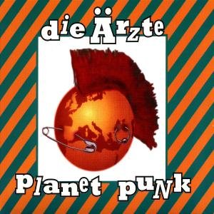 Cover for Die Ärzte · Planet Punk (CD) [Digipak] (2007)