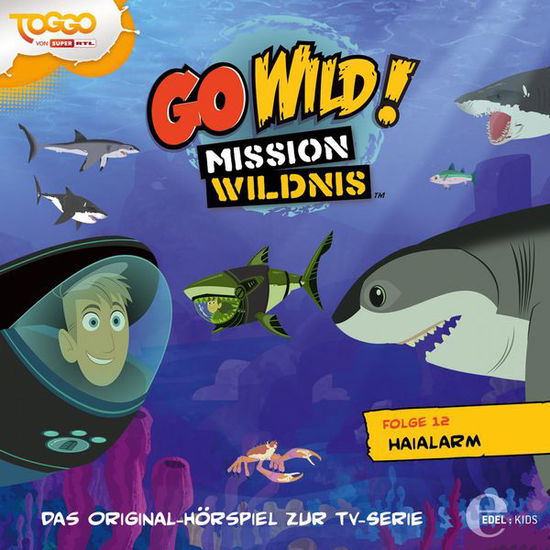 Cover for Go Wild!-mission Wildnis · (12)original Hörspiel Z.tv-serie-haialarm (CD) (2015)