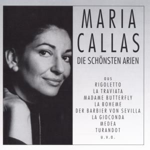 Die Schönsten Arien - Maria Callas - Musik - CANTUS LINE - 4032250000130 - 30. juni 1990