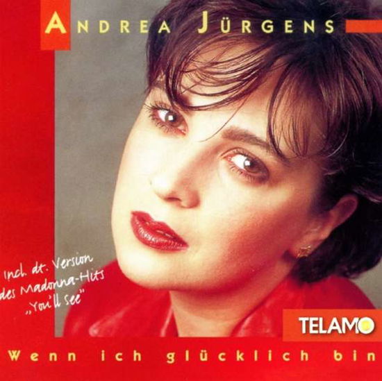 Cover for Andrea Jürgens · Wenn Ich Glücklich Bin (CD) (2017)