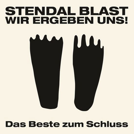 Cover for Stendal Blast · Wir Ergeben Uns (CD) (2015)