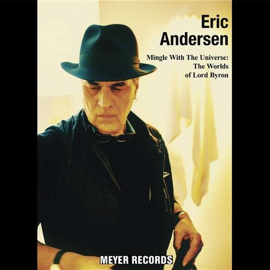 Cover for Eric Andersen · Mingle with the Universe-the Worlds of Lord Byro (CD) (2022)