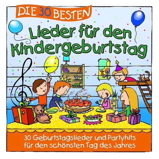 Cover for Sommerland,s. / Glück,k. &amp; Kita-frösche,die · Die 30 Besten Lieder Für den Kindergeburtstag (CD) (2020)