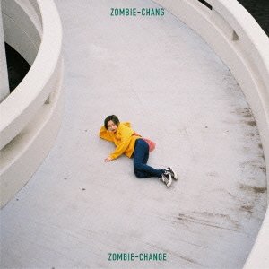 Cover for Zombie-chang · Zombie-change (CD) [Japan Import edition] (2016)