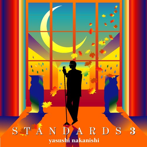 Cover for Yasushi Nakanishi · Standards 3 (CD) [Japan Import edition] (2008)