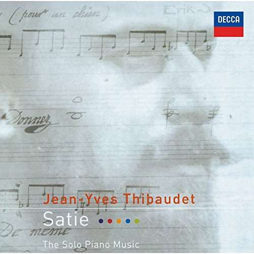 Cover for Satie / Thibaudet,jean-yves · Satie: Piano Works (CD) (2017)